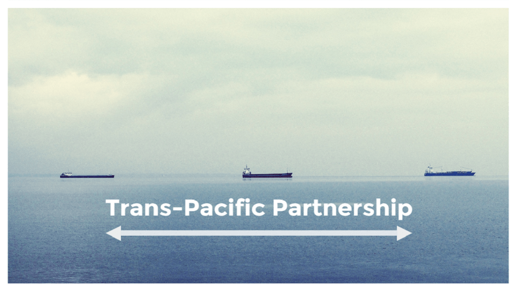 When Will You Know What the TPP Means to You?