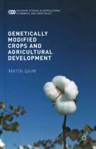 Genetically Modified Crops and Agricultural Development by Matin Qaim