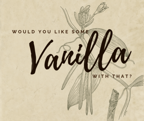 Would you like some vanilla with that?