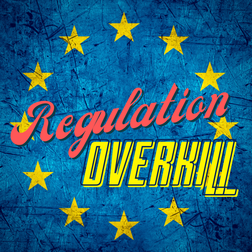 EU regulation is an innovation overkiller
