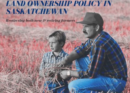 Current Land Ownership Policy in Saskatchewan