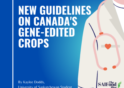 Health Canada’s New Guidelines on Gene-Edited Crops