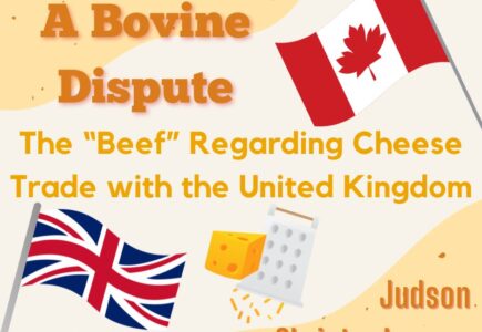 A Bovine Dispute – The “Beef” Regarding Cheese Trade with the United Kingdom