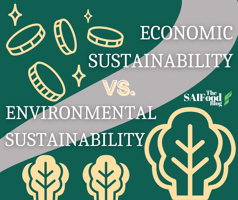 Economic Sustainability vs. Environmental Sustainability