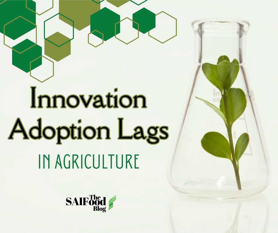 Innovation adoption lags in agriculture