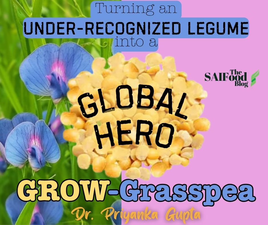 GROW-Grasspea: Turning an under-recognized legume into a Global Hero