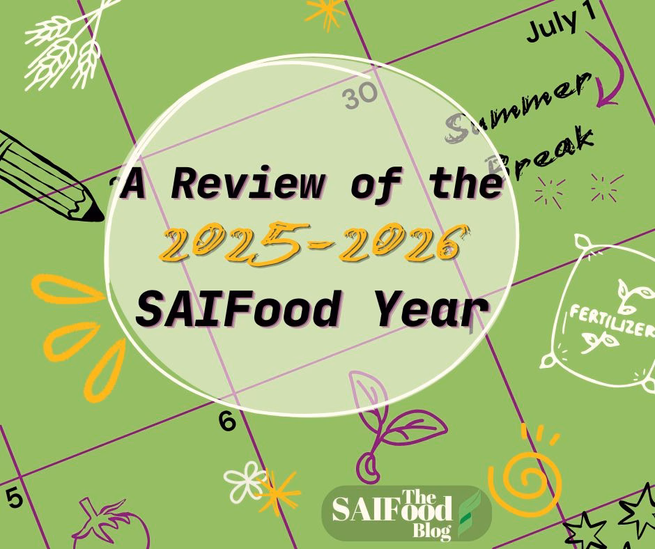 A Review of the 2025-2026 SAIFood Year, layered over a green calendar month and covered in agriculture-related doodles in white, purple, and yellow