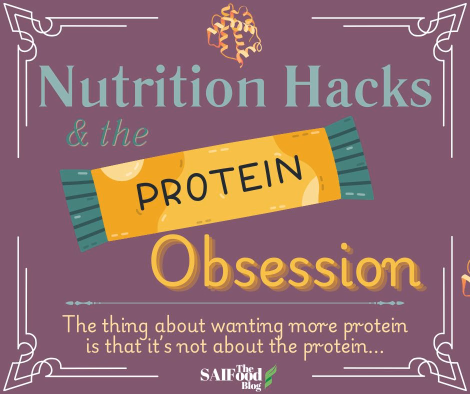 Nutrition Hacks and the Protein Obsession